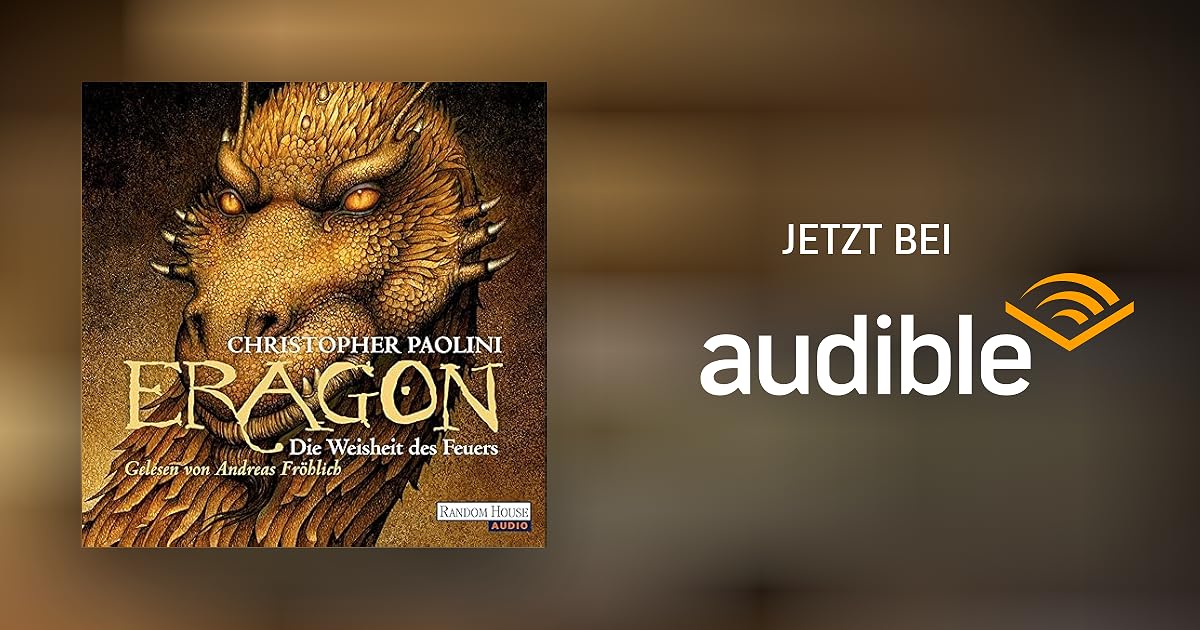 Eragon Die Weisheit Des Feuers Hörbuch Download Eragon - Die Weisheit des Feuers von Christopher Paolini, Joannis